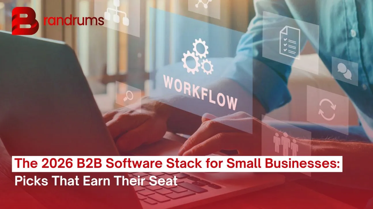 Read: The 2026 B2B Software Stack for Small Businesses: Picks That Earn Their Seat A 2026 B2B software stack for small businesses including CRM, accounting, project management, helpdesk, and payments tools