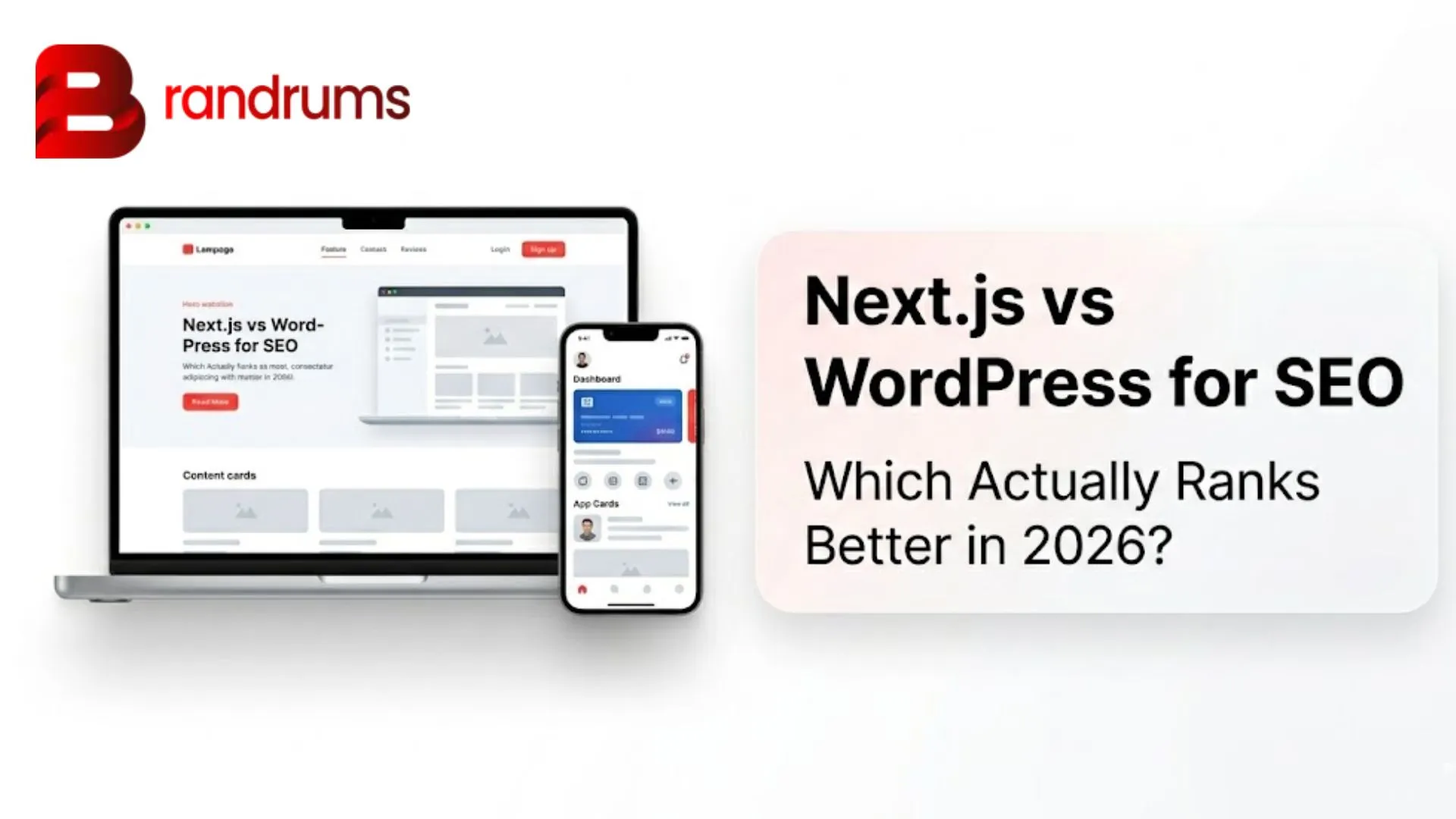 Next.js vs WordPress for SEO: Which Actually Ranks Better in 2026 — featured image Next.js and WordPress side by side with Core Web Vitals pass rates and rendering models compared